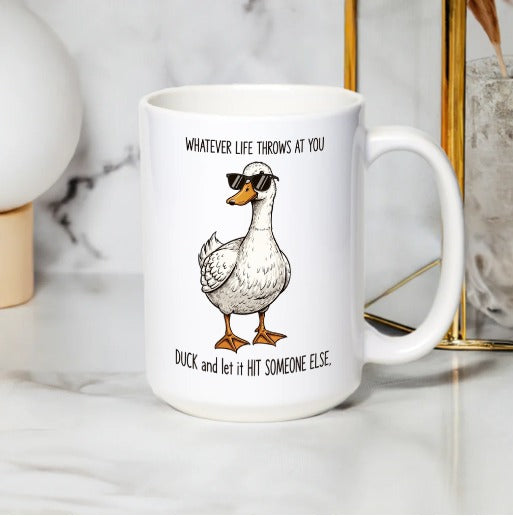 Funny Duck Mug - 'Whatever Life Throws' Quote Coffee Cup, Humorous Office Gift, Unique Birthday Present, White Ceramic Mug