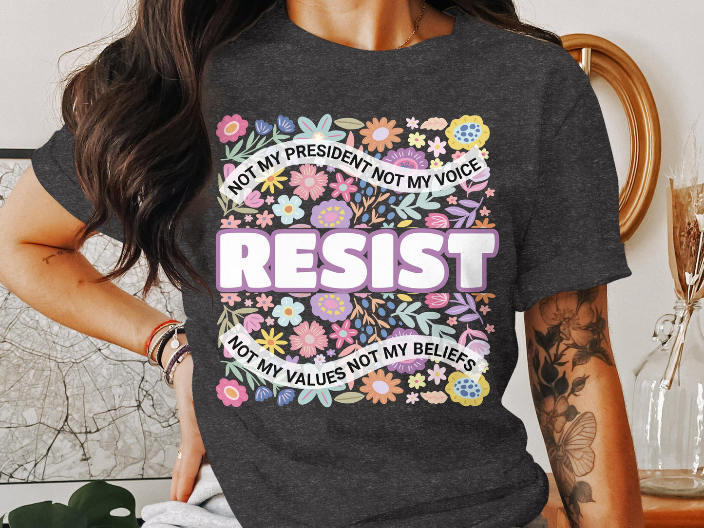 Resist Not My President Not My Values T-Shirt product