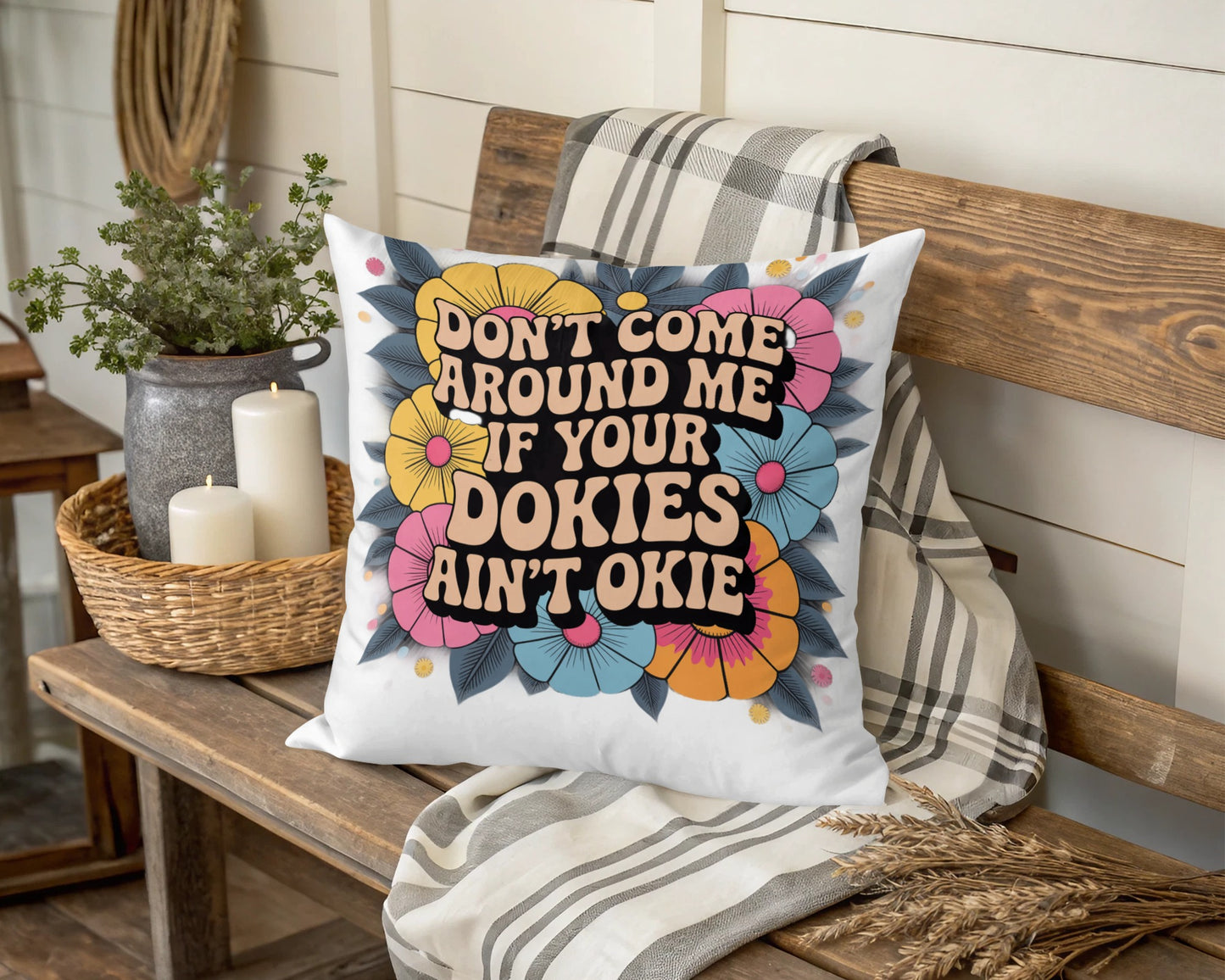 Colorful Floral Throw Pillow, Quirky Quote Cushion, Vintage Style Home Decor, Unique Sofa Accessory