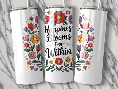 Floral Tumbler Cups, Happiness Blooms from Within, Insulated Stainless Steel, Colorful Flower Design, Gift Idea