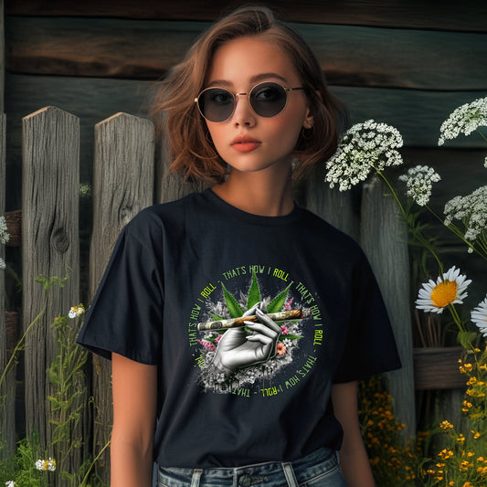 That's How I Roll Vibrant Graphic T-Shirt product