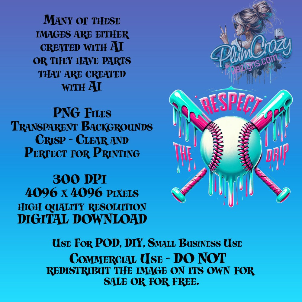 Respect Drip Softball Design, High Quality PNG, Digital Download for DIY Projects, Commercial Use, 4096x4096 Pixels